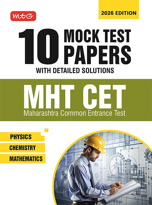 MHT-CET 10 Mock Tests Papers For Physics, Chemistry and Mathematics 
